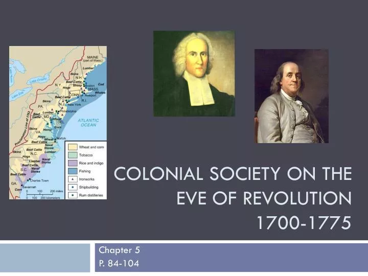 colonial society on the eve of revolution 1700 1775