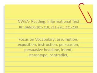 NWEA- Reading: Informational Text RIT BANDS 201-210, 211-220, 221-230