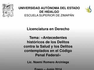 UNIVERSIDAD AUTÓNOMA DEL ESTADO DE HIDALGO ESCUELA SUPERIOR DE ZIMAPÁN