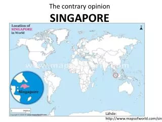 The contrary opinion SINGAPORE