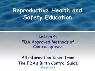 Reproductive Health and Safety Education