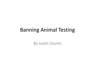 Banning Animal Testing