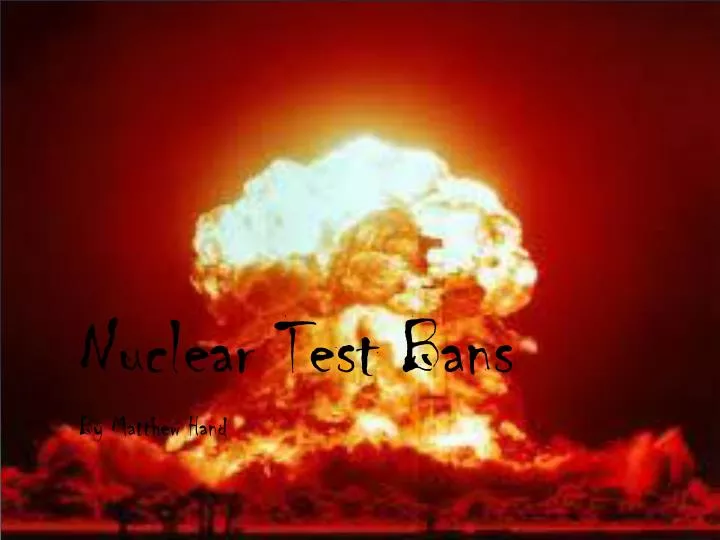 nuclear test bans