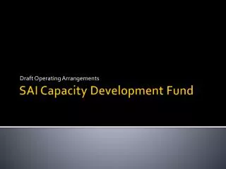 SAI Capacity Development Fund