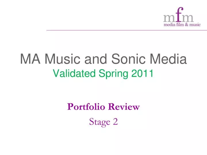 ma music and sonic media validated spring 2011