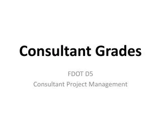 Consultant Grades