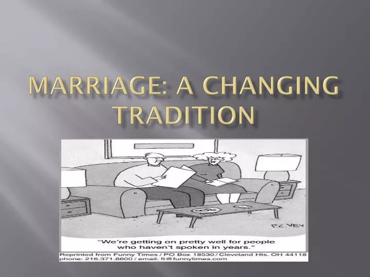 marriage a changing tradition