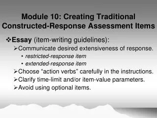Module 10: Creating Traditional Constructed-Response Assessment Items
