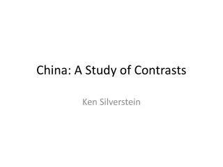 China: A Study of Contrasts