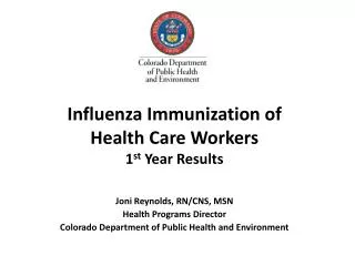 Influenza Immunization of Health Care Workers 1 st Year Results