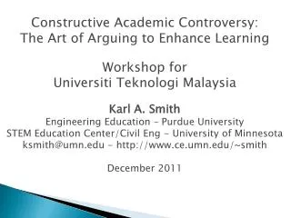 Constructive Academic Controversy: The Art of Arguing to Enhance Learning Workshop for