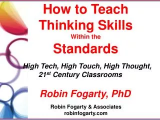 How to Teach T hinking Skills Within the Standards