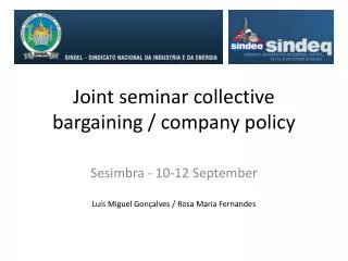 Joint seminar collective bargaining / company policy