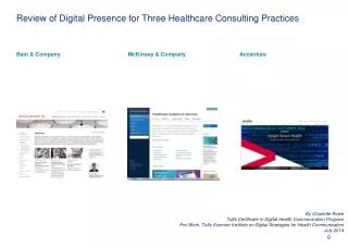 Review of Digital Presence for Three Healthcare Consulting Practices