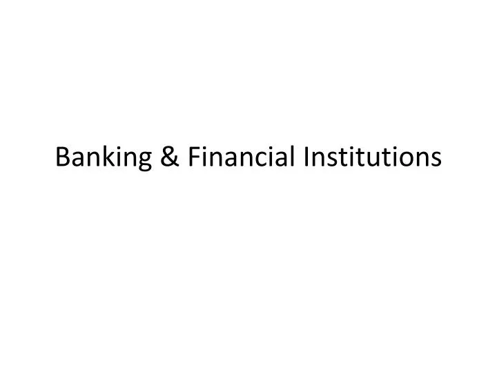 banking financial institutions