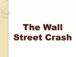 The Wall Street Crash