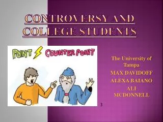 Controversy and College Students