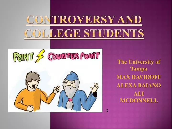 controversy and college students