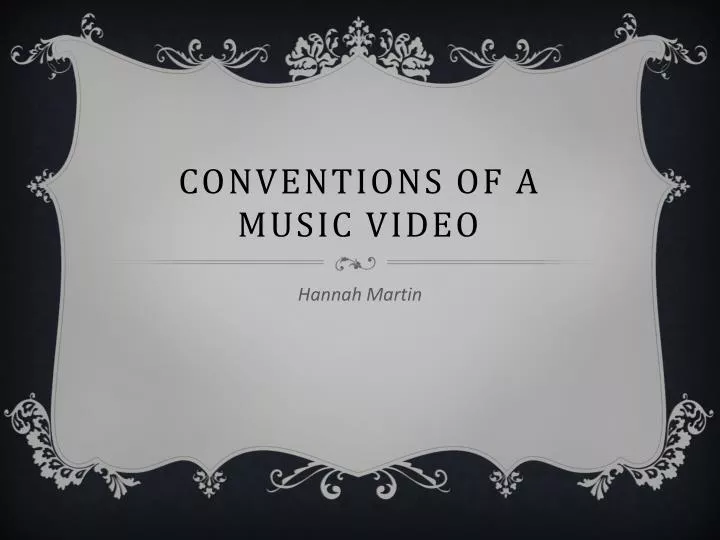 conventions of a music video