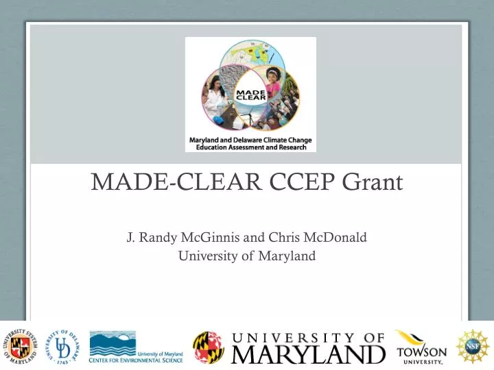 made clear ccep grant
