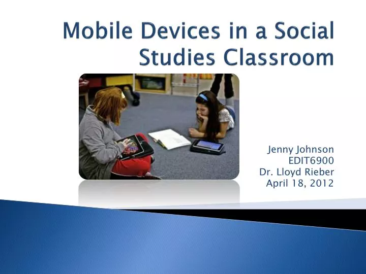 mobile devices in a social studies classroom