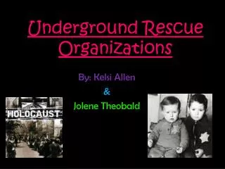 Underground Rescue Organizations