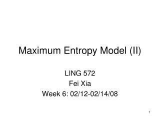 Maximum Entropy Model (II)