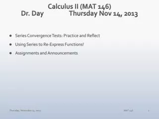 Calculus II (MAT 146) Dr. Day		Thursday Nov 14, 2013