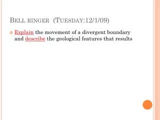 Bell ringer (Tuesday:12/1/09)