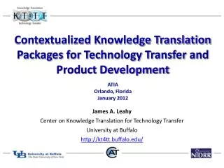 Contextualized Knowledge Translation Packages for Technology Transfer and Product Development