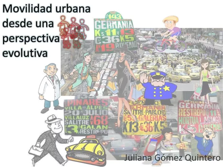 movilidad urbana desde una perspectiva evolutiva
