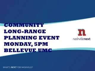 Community Long-Range Planning Event Monday, 5pm Bellevue UMC