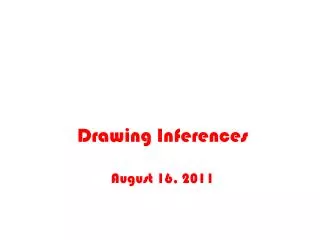 Drawing Inferences