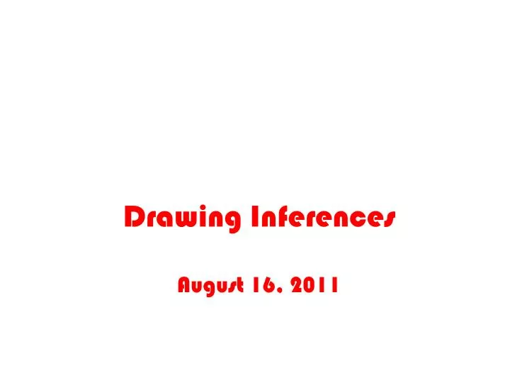drawing inferences