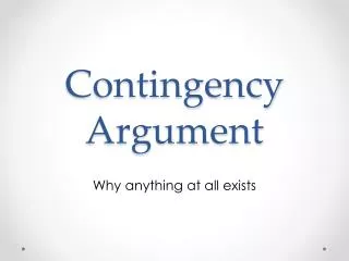 Contingency Argument