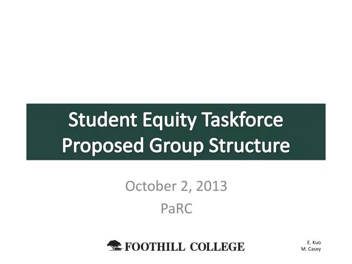 student equity taskforce proposed group structure