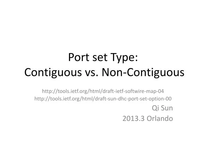 port set type contiguous vs non contiguous