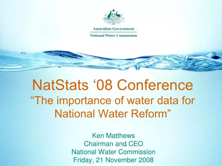 natstats 08 conference the importance of water data for national water reform