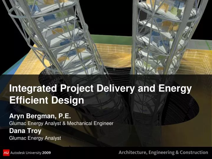 integrated project delivery and energy efficient design