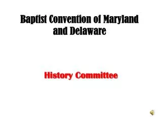 Baptist Convention of Maryland and Delaware