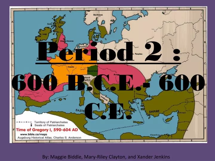 period 2 600 b c e 600 c e