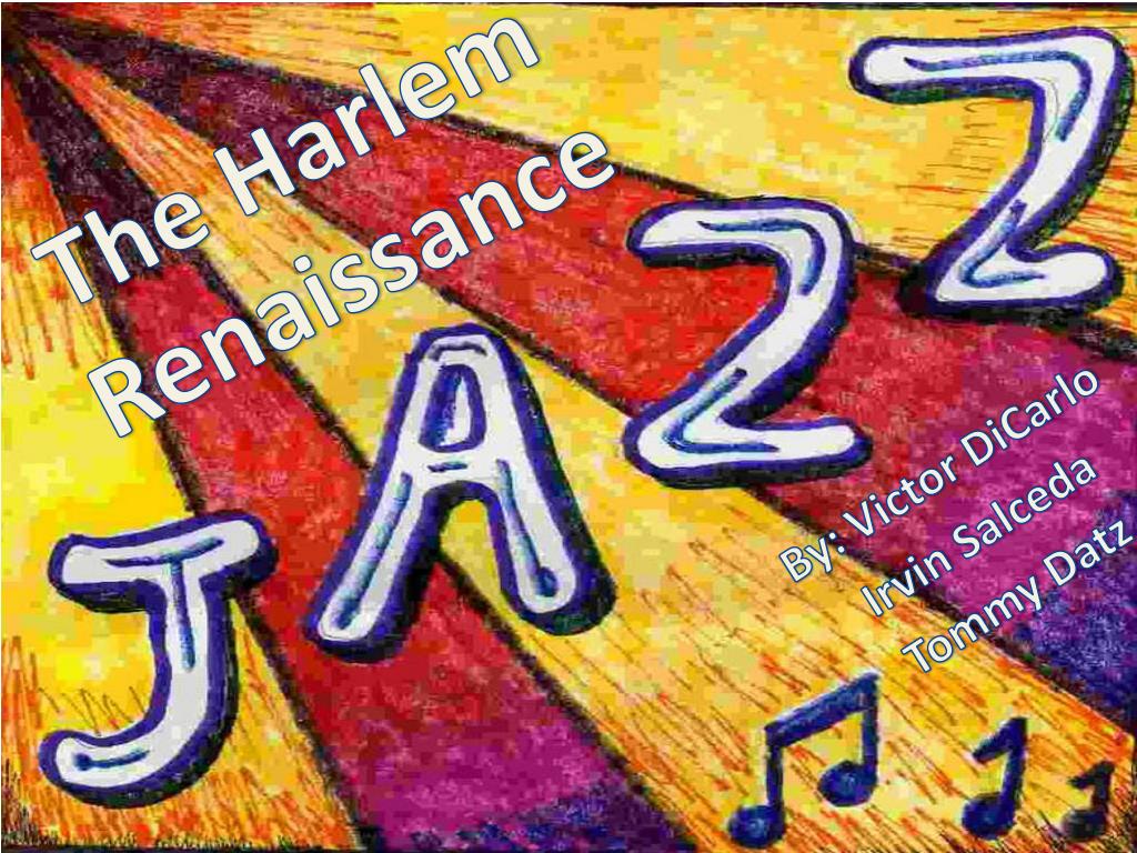PPT The Harlem Renaissance PowerPoint Presentation, free download