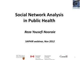 Social Network Analysis in Public Health