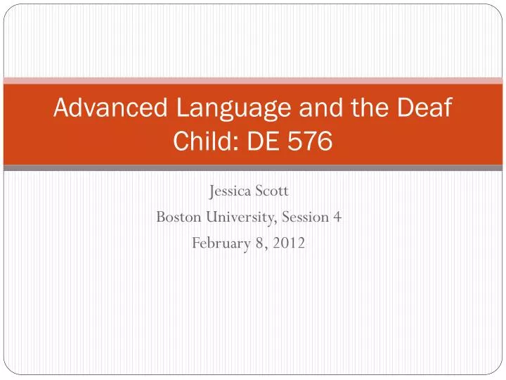 advanced language and the deaf child de 576