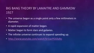 big bang theory by lamaitre and gammow 1927