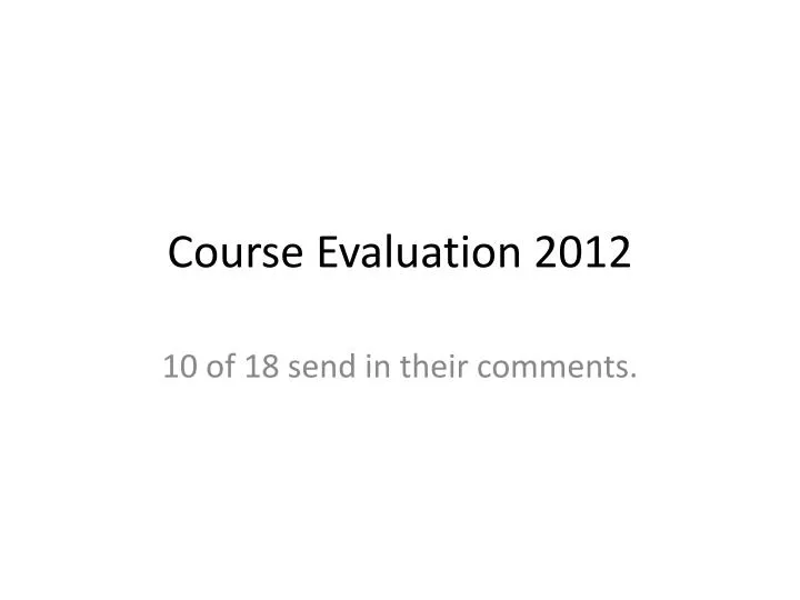 course evaluation 2012