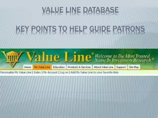 Value Line Database Key points to help guide patrons