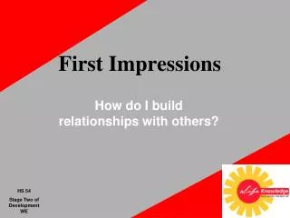 first impressions