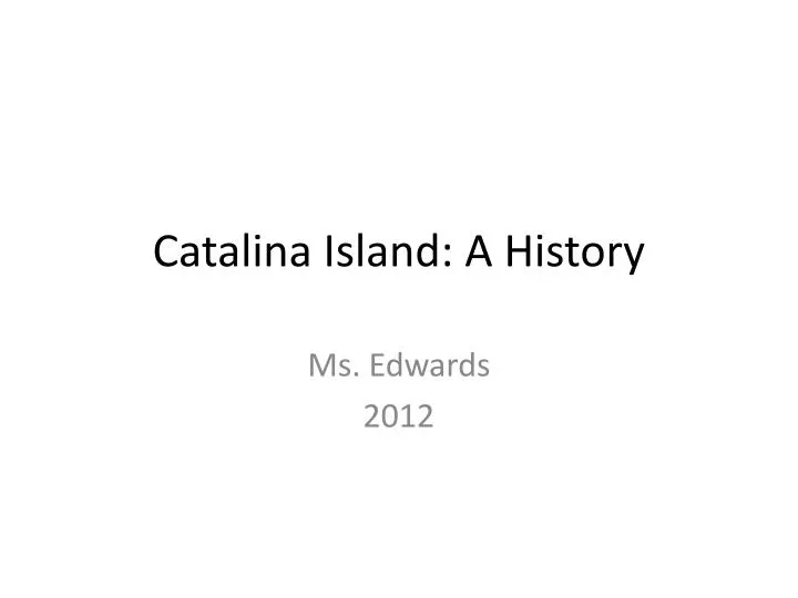 catalina island a history