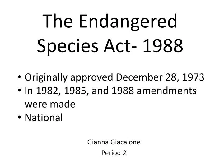 the endangered species act 1988
